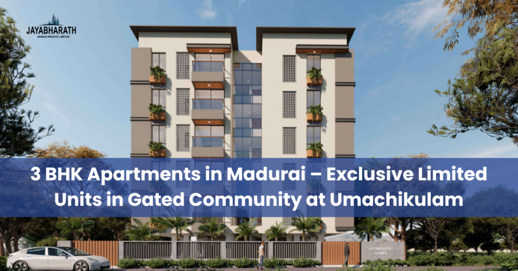 3 BHK Apartments in Madurai