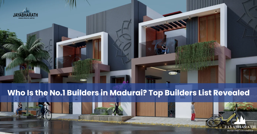 leading builders in madurai, Top 5 leading builders in madurai, Top 10 leading builders in madurai, Top 10 builders in Madurai, Madurai Builders list, Jayabharath builders Madurai, No.1 builders in Madurai, Top builders in Madurai, Leading builders in Madurai, Trusted builders in Madurai, RERA approved builders in Madurai, Best real estate builders in Madurai, Luxury builders in Madurai, Affordable builders in Madurai, Villas in Madurai by top builders, Apartments in Madurai by best builders, Gated community villas in Madurai, Independent house builders in Madurai, Best construction companies in Madurai, Popular builders in Madurai, Best residential projects in Madurai, Who is the No.1 builder in Madurai, No.1 construction company in Madurai, Leading builders in Madurai, Top builders in Madurai 2025, Trusted builders in Madurai, RERA approved builders in Madurai, Luxury villa builders in Madurai, Affordable builders in Madurai, Apartments in Madurai by top builders, Villas in Madurai by No.1 builder, Gated community builders in Madurai, Independent house builders in Madurai, Top real estate companies in Madurai, Best residential builders in Madurai, Popular builders in Madurai