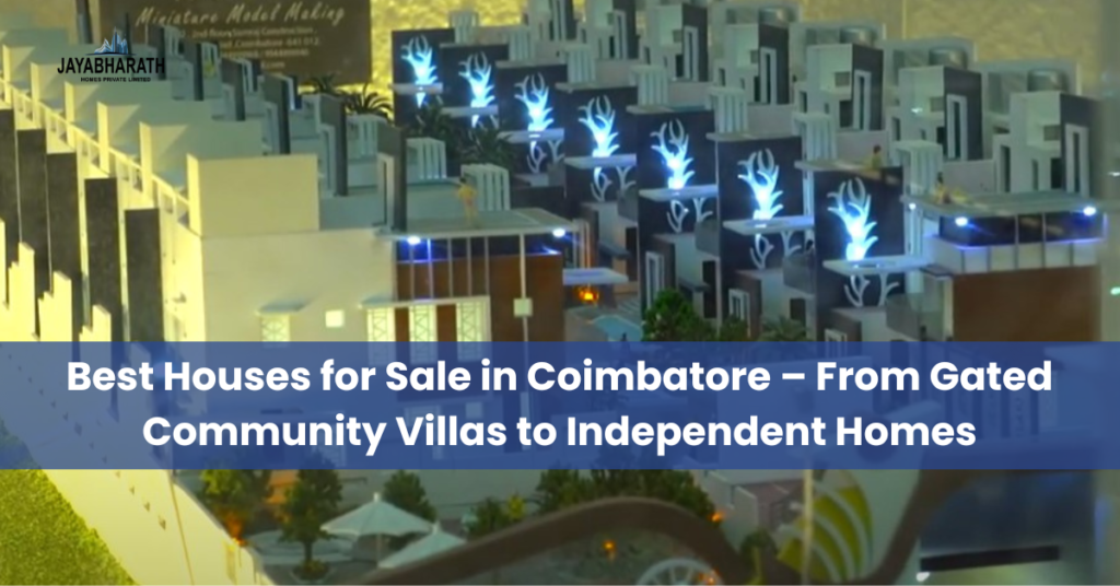 Houses for Sale in Coimbatore | luxury villas in coimbatore | villas for sale in coimbatore | gated community villas in coimbatore