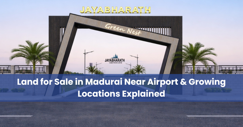 Plots for sale in Madurai | buy plots in madurai | dtcp approved plots in madurai | Land for Sale in Madurai| gated community plots in madurai | Plots in Madurai for Sale | rera approved plots madurai